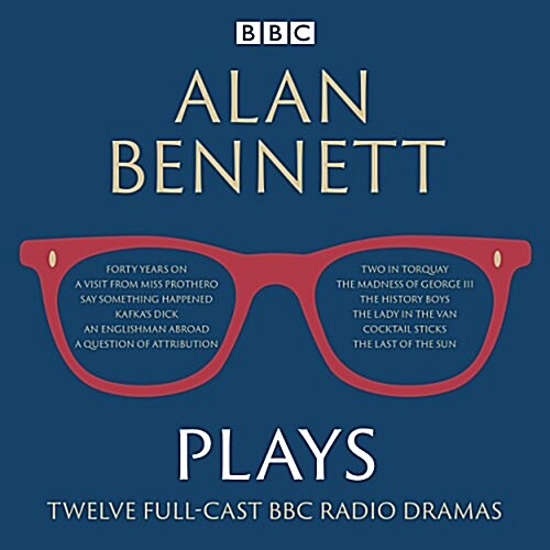 Alan Bennett: Plays : BBC Radio Dramatisations (CD-Audio)