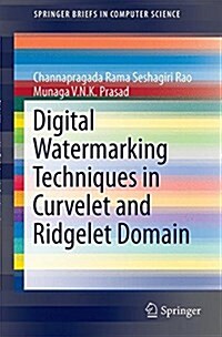 Digital Watermarking Techniques in Curvelet and Ridgelet Domain (Paperback)