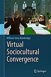 Virtual Sociocultural Convergence (Hardcover)