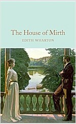 THE HOUSE OF MIRTH (Hardcover)