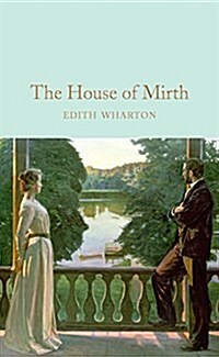 THE HOUSE OF MIRTH (Hardcover)