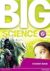 Big Science 6 Student Book (Paperback)