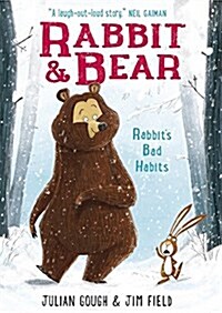[중고] Rabbit and Bear: Rabbit‘s Bad Habits : Book 1 (Paperback)