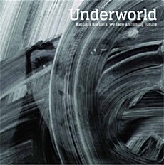 [수입] Underworld - Barbara Barbara, We Face A Shining Future [LP]