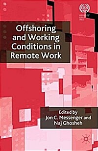 Offshoring and Working Conditions in Remote Work (Paperback)