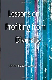 Lessons on Profiting from Diversity (Paperback)