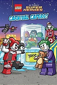 LEGO DC SUPER HEROES: Carnival Capers! (Hardcover)