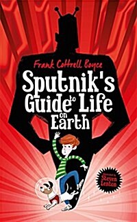 Sputniks Guide to Life on Earth (Paperback)