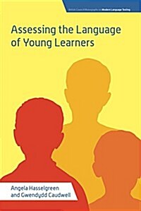 Assessing the Language of Young Learners (Hardcover)