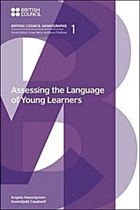 Assessing the Language of Young Learners (Paperback)