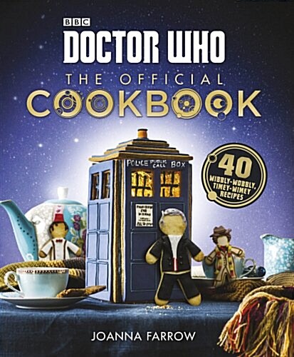 Doctor Who: The Official Cookbook (Hardcover)