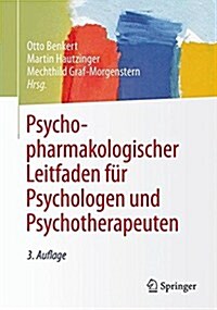 Psychopharmakologischer Leitfaden F? Psychologen Und Psychotherapeuten (Paperback, 3, 3., Vollst. Ube)