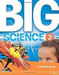 [중고] Big Science 2 Student Book (Paperback)