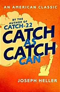 CATCH AS CATCH CAN (Paperback)
