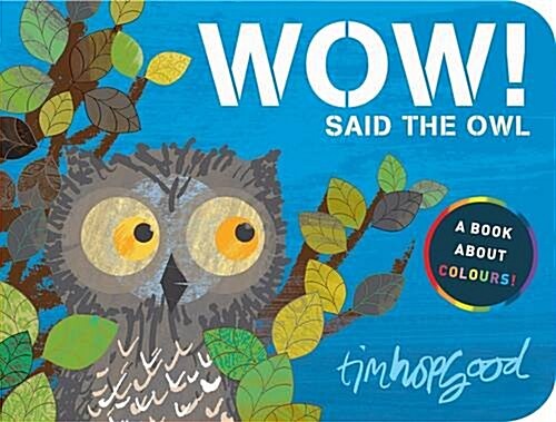 Wow! Said the Owl (Board Book, Main Market Ed.)