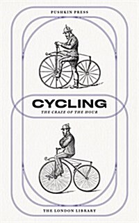 Cycling : The Craze of the Hour (Paperback)