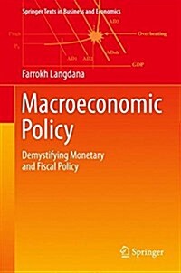 Macroeconomic Policy: Demystifying Monetary and Fiscal Policy (Hardcover, 3, 2016)