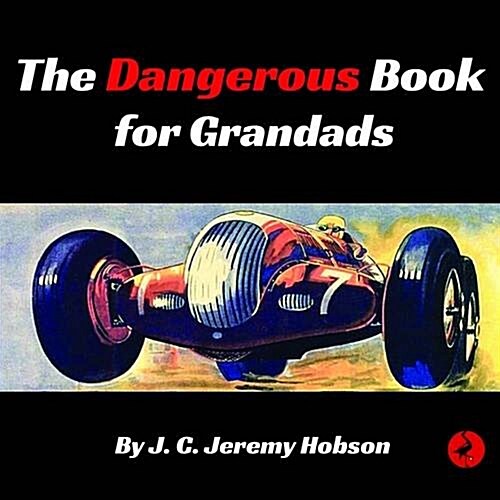 The Dangerous Book for Grandads (Paperback)