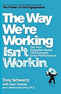 The Way Were Working isnt Working (Paperback)