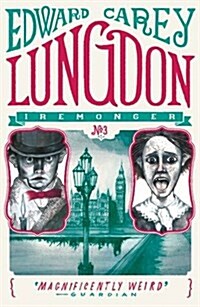 Lungdon (Iremonger 3) : from the author of The Times Book of the Year Little (Paperback)