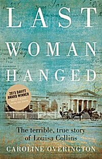 Last Woman Hanged (Paperback)