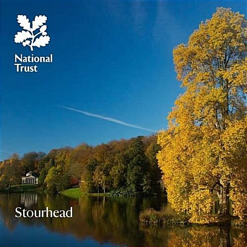 Stourhead, Wiltshire : National Trust Guidebook (Paperback)