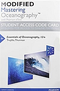 Modified Mastering Oceanography with Pearson Etext -- Standalone Access Card -- For Essentials of Oceanography (Hardcover, 12)