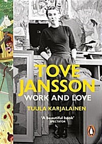 Tove Jansson : Work and Love (Paperback)