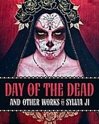 Day Of The Dead And Other Works (Hardcover)