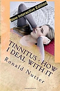 Tinnitus - How I Deal with It (Paperback)