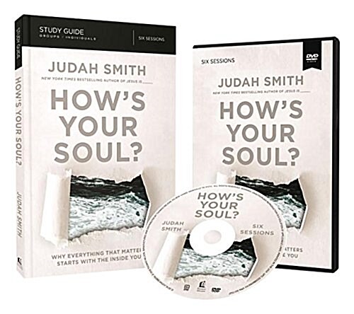 Hows Your Soul? Study Guide with DVD: Why Everything That Matters Starts with the Inside You (Paperback)