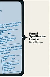 Formal Specification Using Z (Paperback)