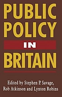 Public Policy in Britain (Paperback)