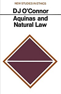 Aquinas and Natural Law (Paperback)