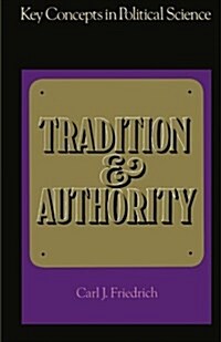 Tradition and Authority (Paperback)