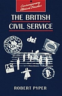 The British Civil Service (Paperback)