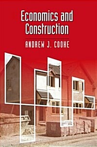 Economics and Construction (Paperback)