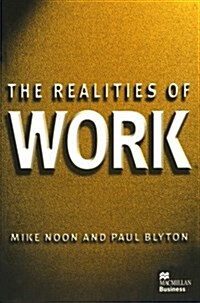 The Realities of Work (Paperback)