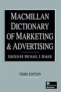 MacMillan Dictionary of Marketing and Advertising (Paperback)