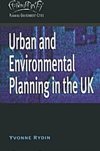 Urban and Environmental Planning in the UK (Paperback)