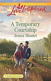 A Temporary Courtship (Mass Market Paperback, Large Print)