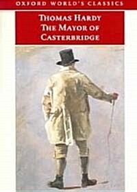 The Mayor of Casterbridge (Paperback)