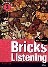 [중고] Bricks Listening with Dictation Intermediate 3 (Audio CD 4장, 교재별매)