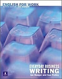 English for Work : Everyday Business Writing (Paperback)