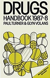 Drugs Handbook 1987-8 (Paperback)