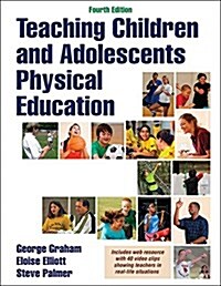 Teaching Children and Adolescents Physical Education (Paperback, 4)