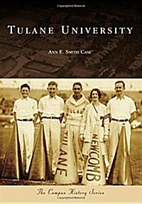 Tulane University (Paperback)