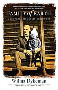 Family of Earth: A Southern Mountain Childhood (Paperback)