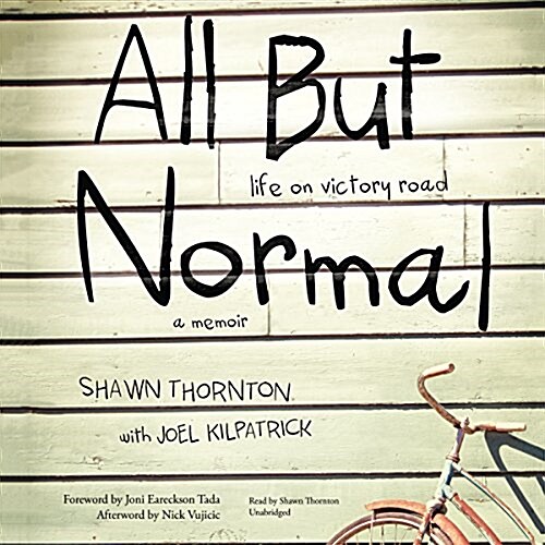 All But Normal: Life on Victory Road; A Memoir (Audio CD)