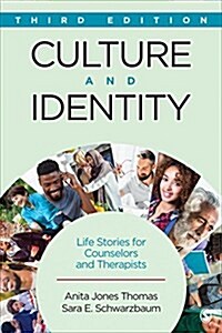 Culture and Identity: Life Stories for Counselors and Therapists (Paperback)